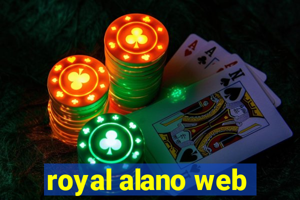 royal alano web